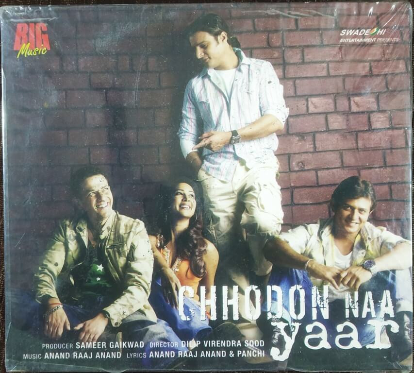 Chhodon Naa Yaar (2007) Anand Raaj Anand Pre-Owned Big Music Audio CD