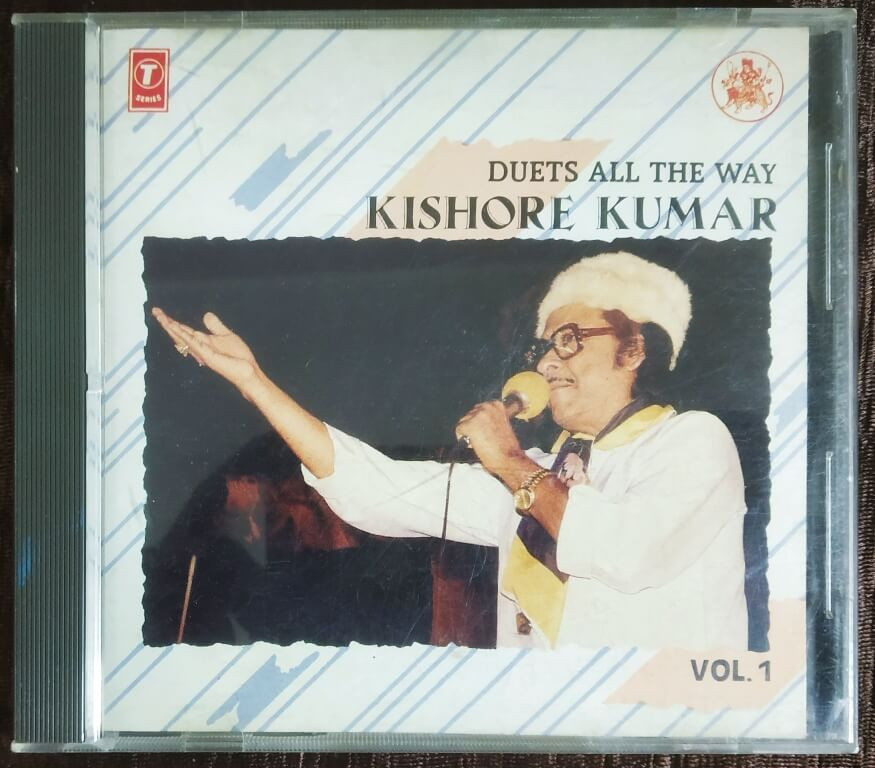 Kishore Kumar – Duets All The Way (1989) Vedpaal, R. D. Burman, Laxmikant Pyarelal, Rajesh Roshan, Anu Malik & Kalyanji Anandji Pre-Owned T-Series Audio CD