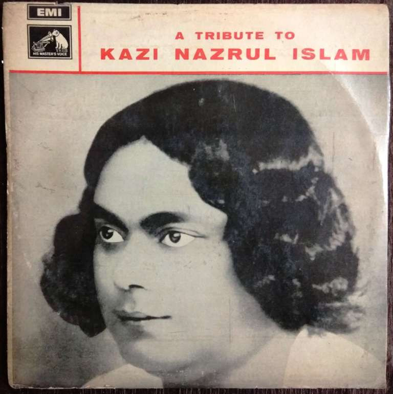 Firoza Begum – A Tribute To Kazi Nazrul Islam (1970) Kamal Dasgupta Pre-Owned Vinyl, 12" LP Record