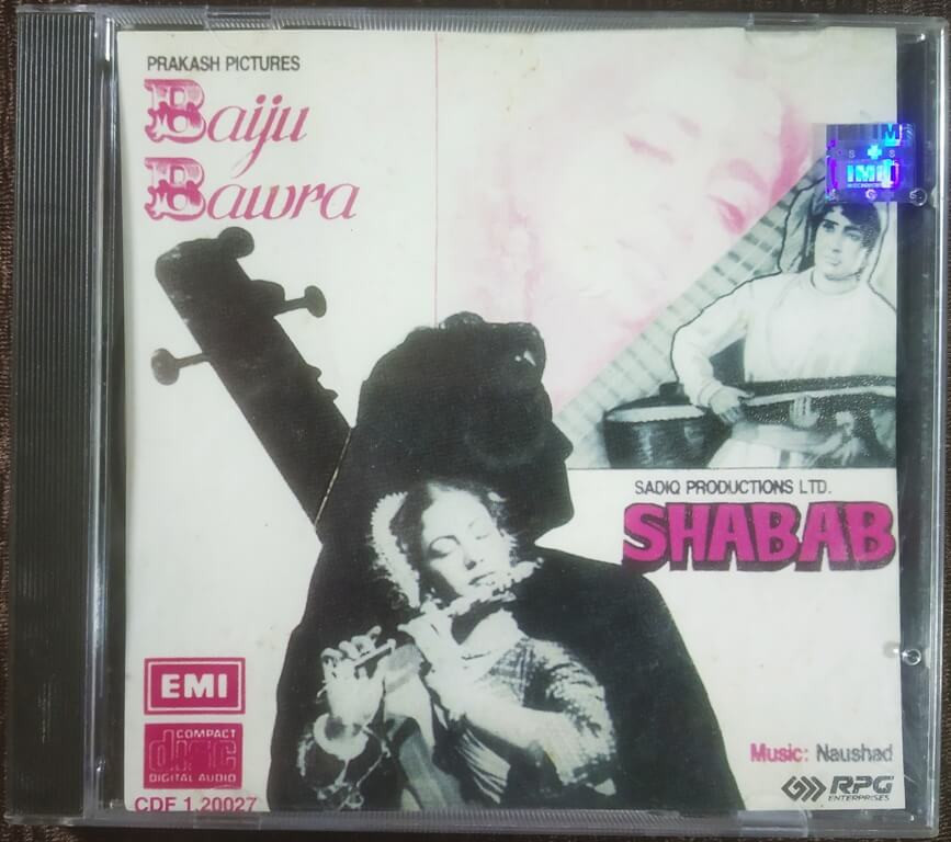 Baiju Bawra (1952) Naushad Ali / Shabab (1954) Naushad Ali Pre-Owned EMI Imported Audio CD