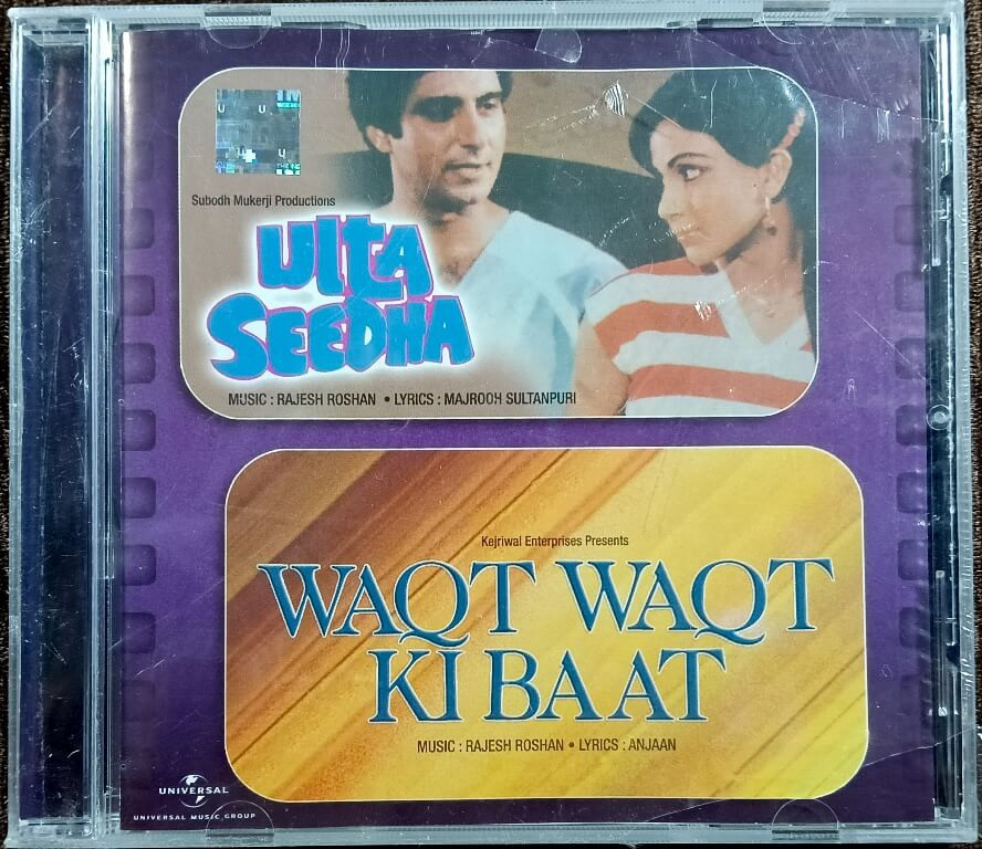 Ulta Seedha (1983) Rajesh Roshan / Waqt Waqt Ki Baat (1981) Rajesh Roshan