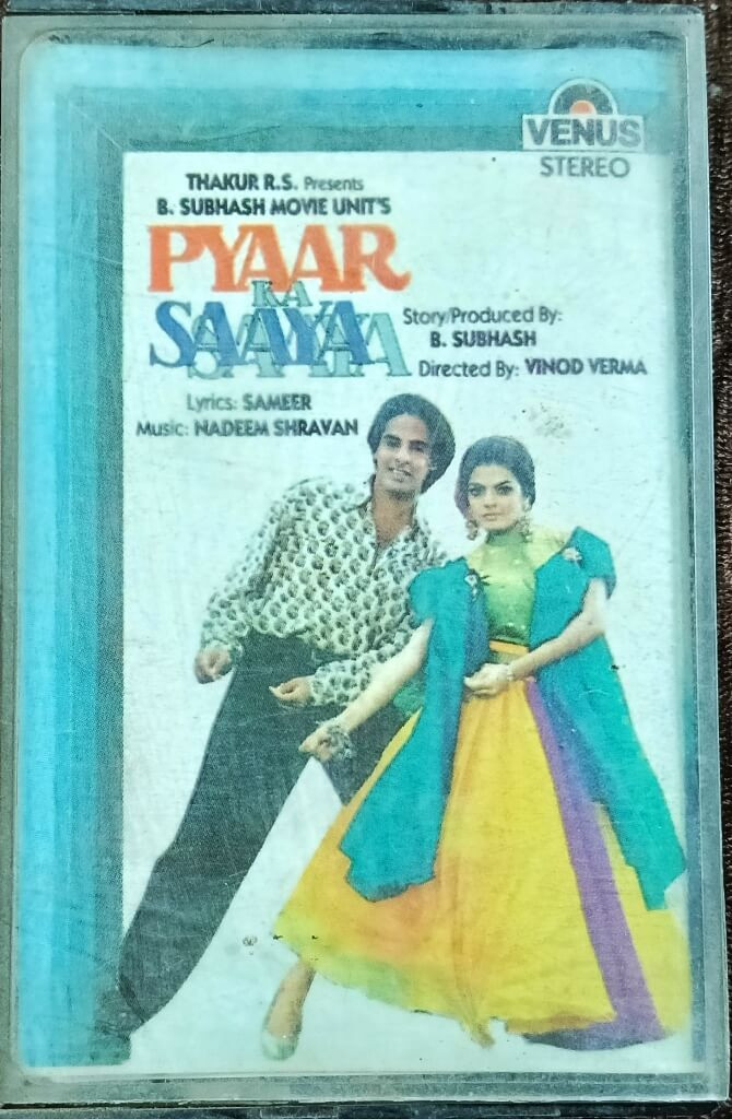Pyaar Ka Saaya (1991) Nadeem-Shravan Pre-Owned Venus Audio Cassette