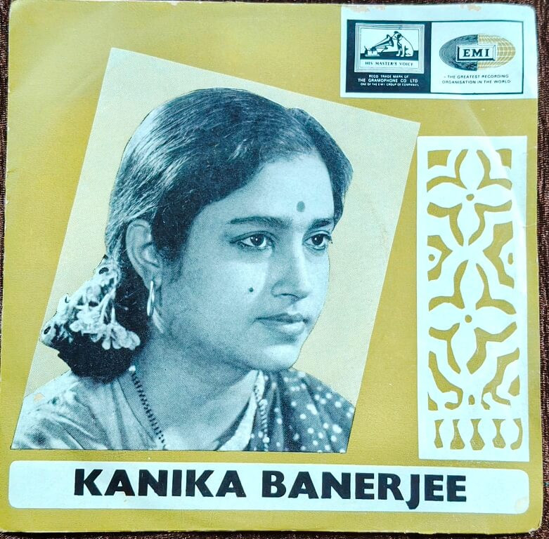 Kanika Banerjee - Tagore Song (1967) Rabindranath Tagore Pre-Owned Vinyl, 7" EP Record