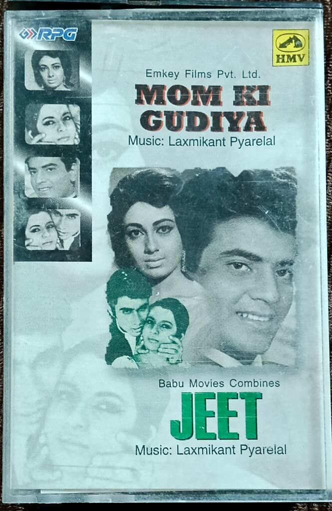 Mome Ki Gudiya (1972) Laxmikant-Pyarelal / Jeet (1972) Laxmikant-Pyarelal Pre-Owned HMV Audio Cassette