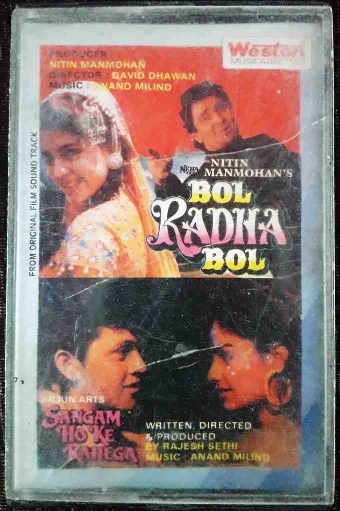 Bol Radha Bol (1992) Anand-Milind / Sangam Ho Ke Rahega (1992) Anand-Milind Pre-Owned Weston Audio Cassette