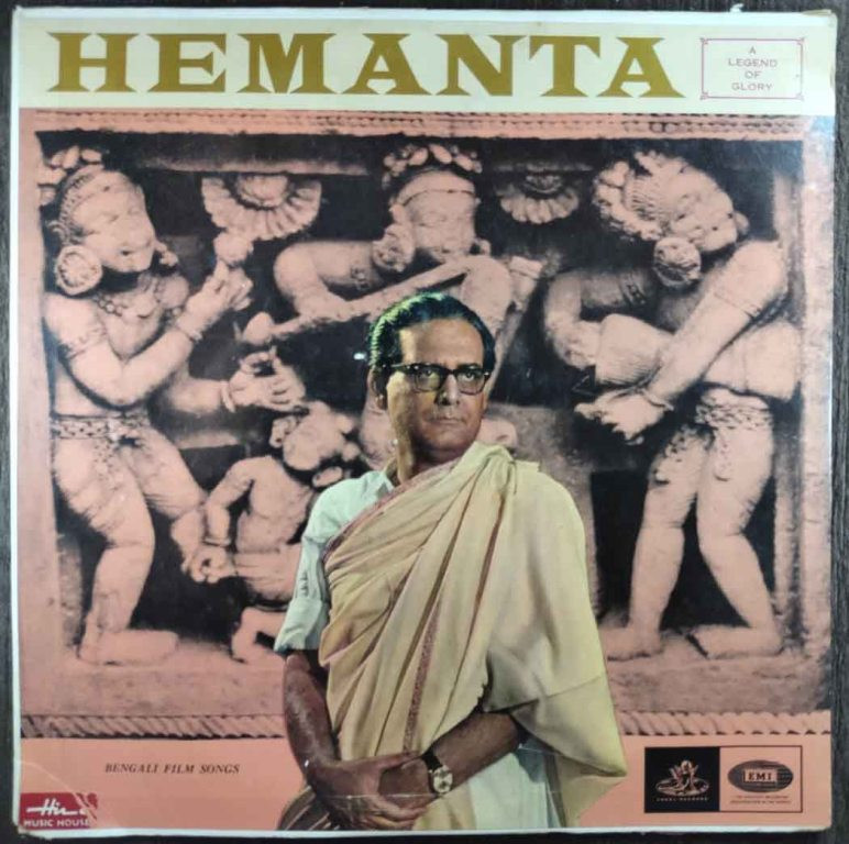 Hemanta - A Legend Of Glory - Bengali Film Songs (1968) Hemanta Mukherjee & Anupam Ghatak Pre-Owned Vinyl, 12" LP Record
