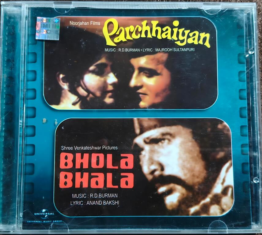 Parchhaiyan (1972) R. D. Burman / Bhola Bhala (1978) R. D. Burman