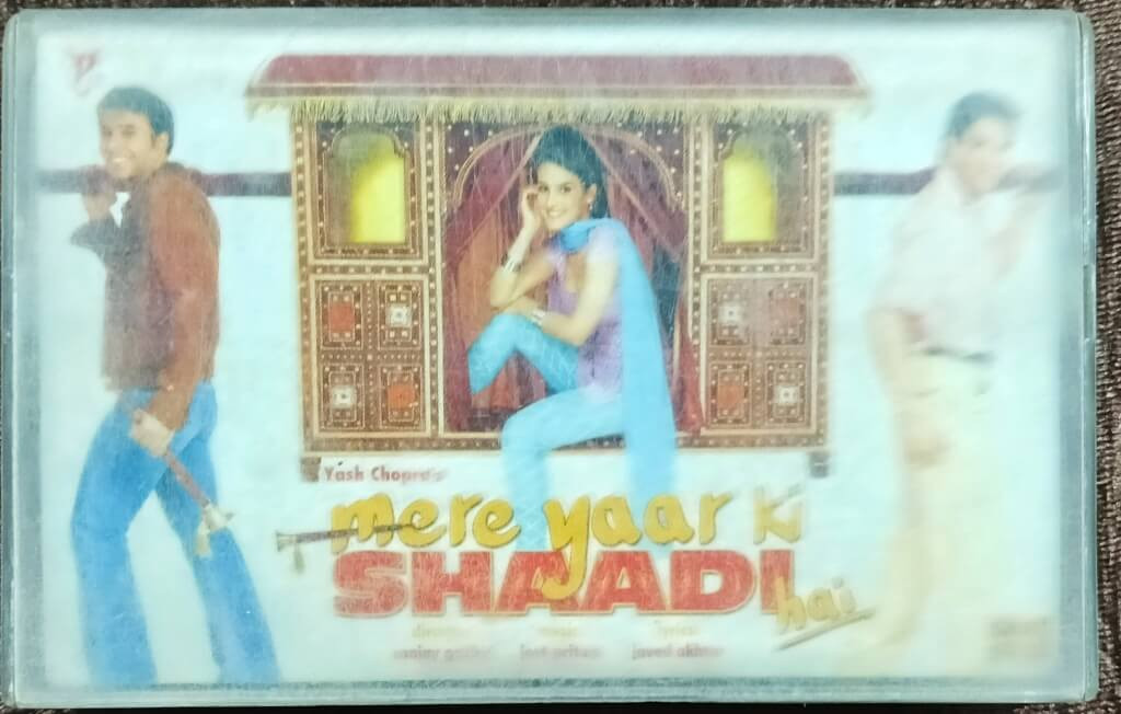 Mere Yaar Ki Shadi Hai (2002) Jeet, Pritam Pre-Owned Sa Re Ga Ma, RPG Audio Cassette