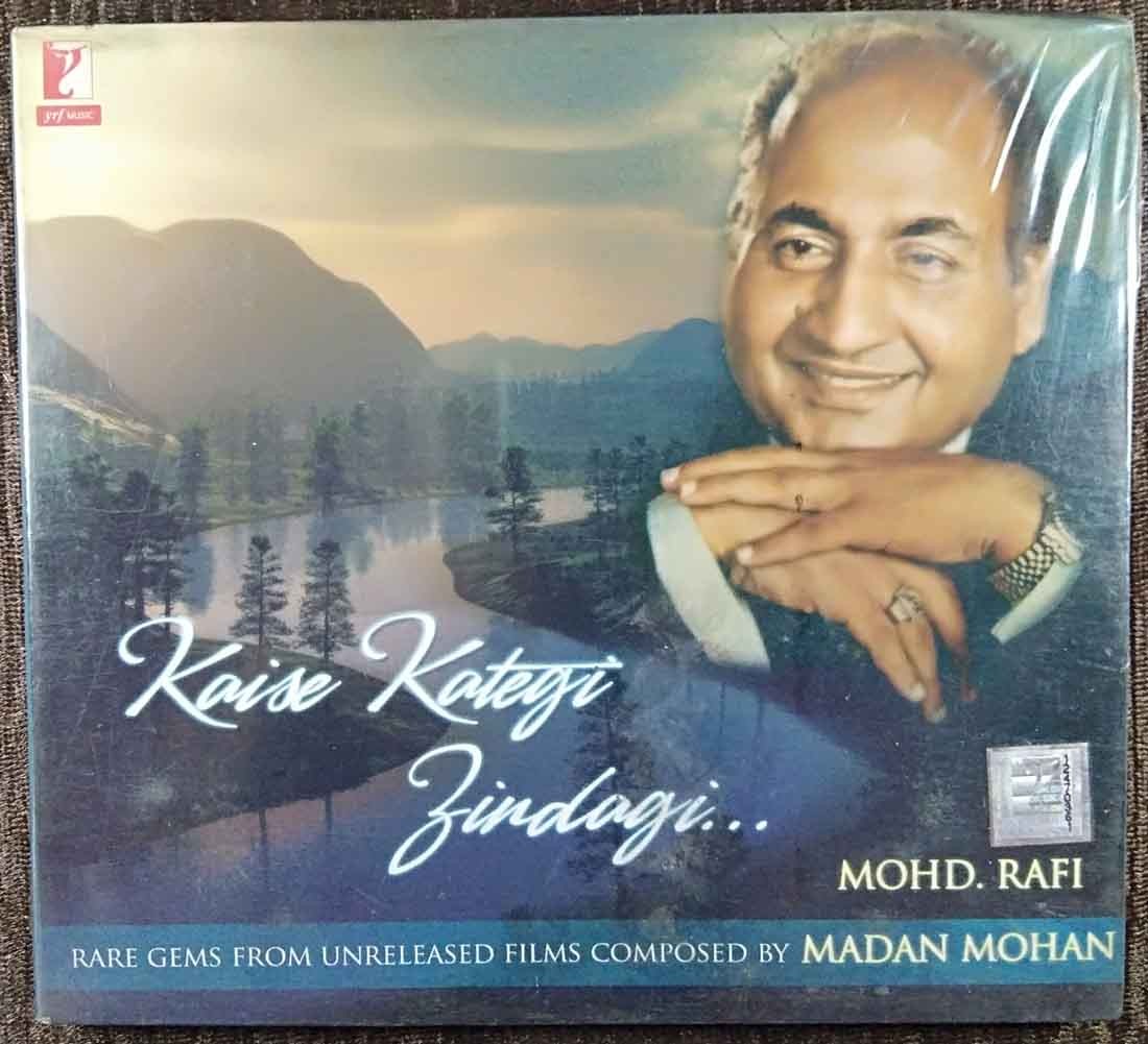 Mohd. Rafi - Kaise Kategi Zindagi - Rare Gems From Unreleased Films Composed By Madan Mohan (2011) Madan Mohan Pre-Owned YRF Music Audio CD