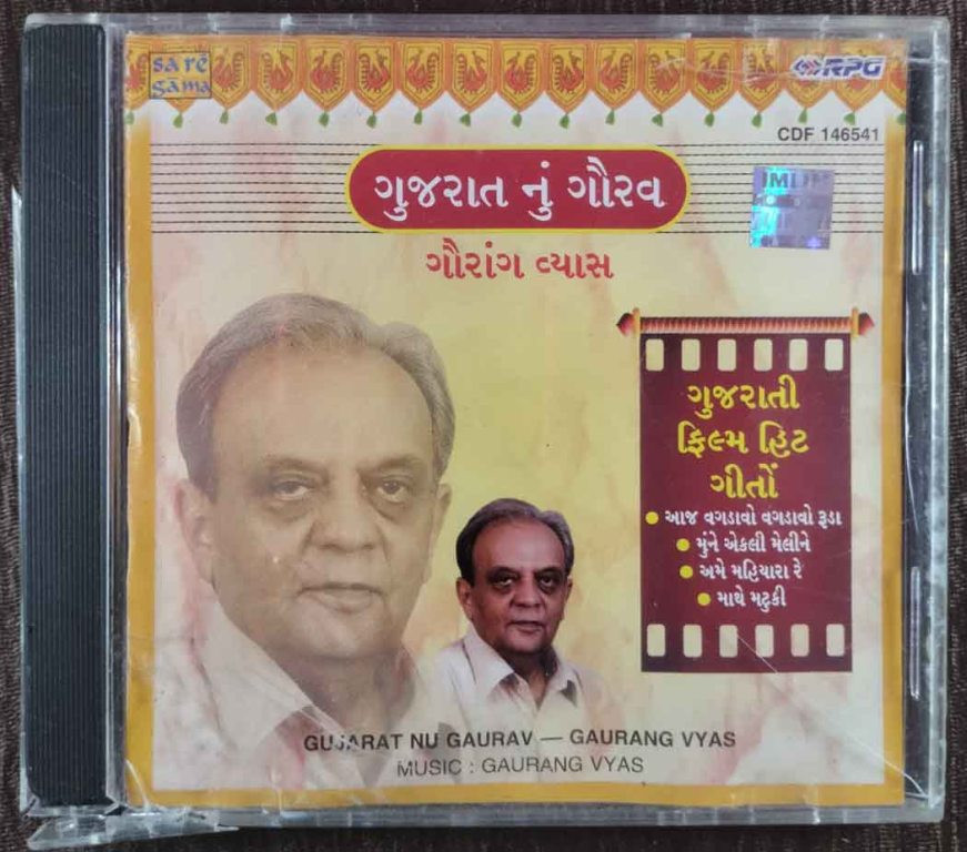 Gaurang Vyas - Gujarat Nu Gaurav (2005) Gaurang Vyas Pre-Owned SA RE GA MA, RPG Audio CD