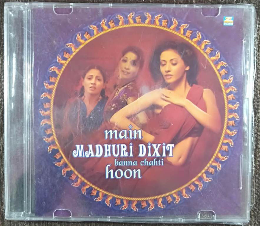 Main Madhuri Dixit Banna Chahti Hoon (2003) Amar Mohile & Salim Sulaiman Pre-Owned Z Records Audio CD