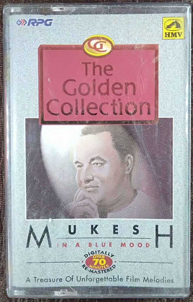Mukesh - In A Blue Mood - A Treasure Of Unforgattable Film Melodies (1998) Compilation Pre-Owned HMV, RPG Audio Cassette