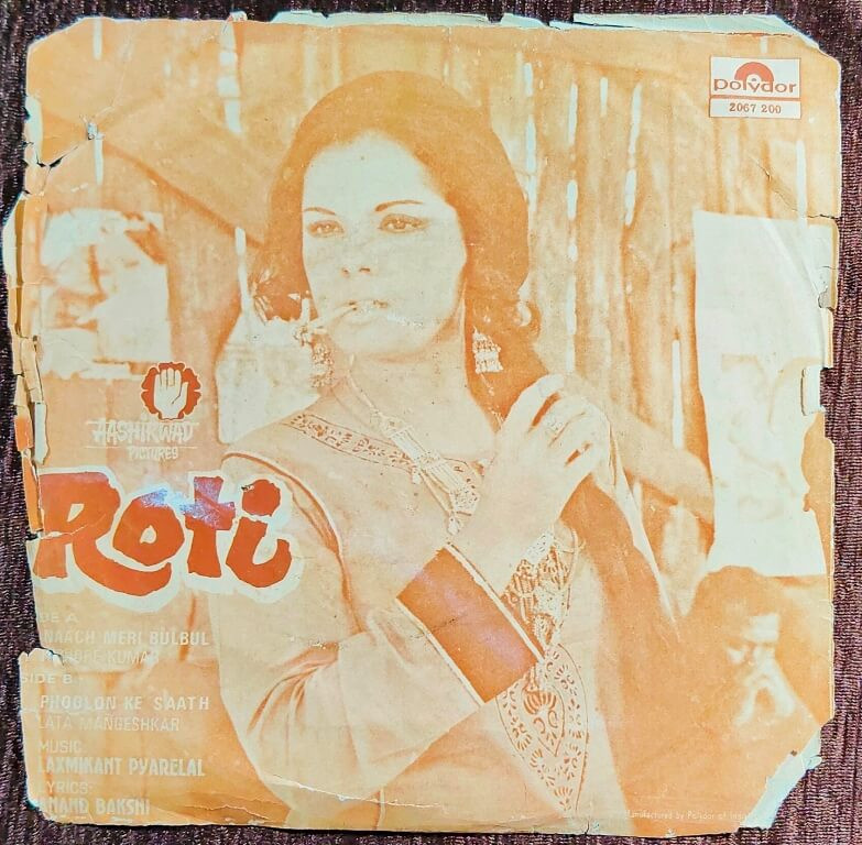 Roti (1974) Laxmikant-Pyarelal Pre-Owned Vinyl, 7" SP Record