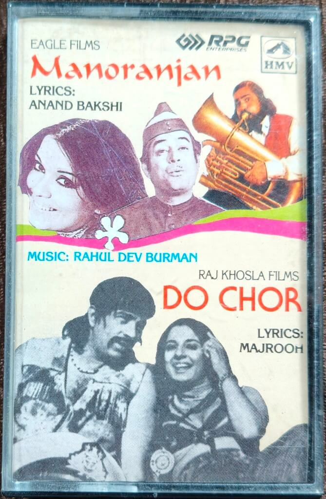 Manoranjan (1973) Rahul Dev Burman / Do Chor (1972) R.D. Burman Pre-Owned HMV - RPG Audio Cassette