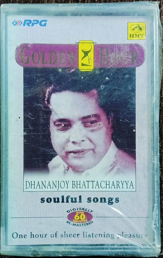 Dhananjay Bhattacharya - Golden Hour - Soulful Songs (1999) Bengali Compilation Pre-Owned HMV Audio Cassette