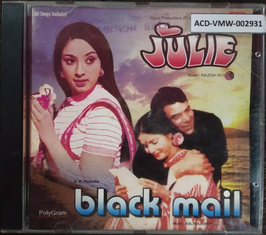 Julie (1975) Rajesh Roshan - Black Mail (1973) Kalyanji-Anandji Pre-Owned MIL Audio CD