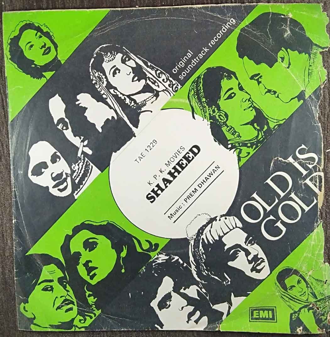 Shaheed (1965) Prem Dhawan Pre-Owned Vinyl, 7" EP Record