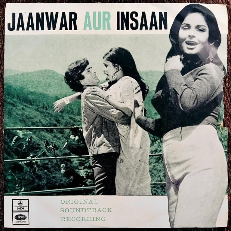Jaanwar Aur Insaan (1972) Kalyanji-Anandji Pre-Owned Vinyl, 7" Odeon EP Record