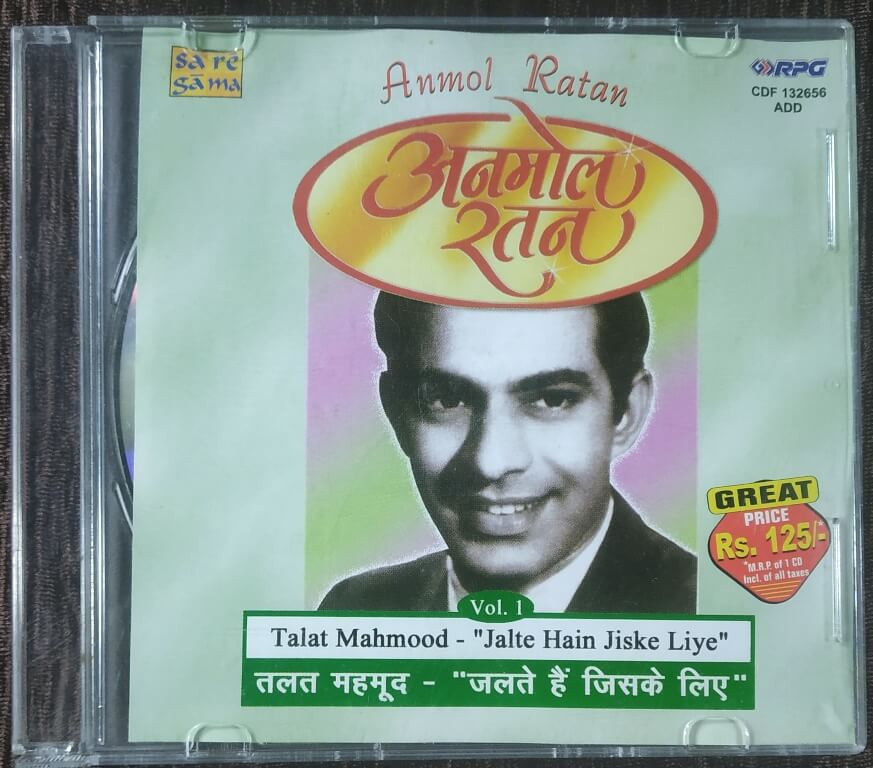 Talat Mahmood - Anmol Ratan - "Jalte Hain Jiske Liye" Vol. 1 - Bollywood OST Compilation Pre-Owned RPG Audio CD