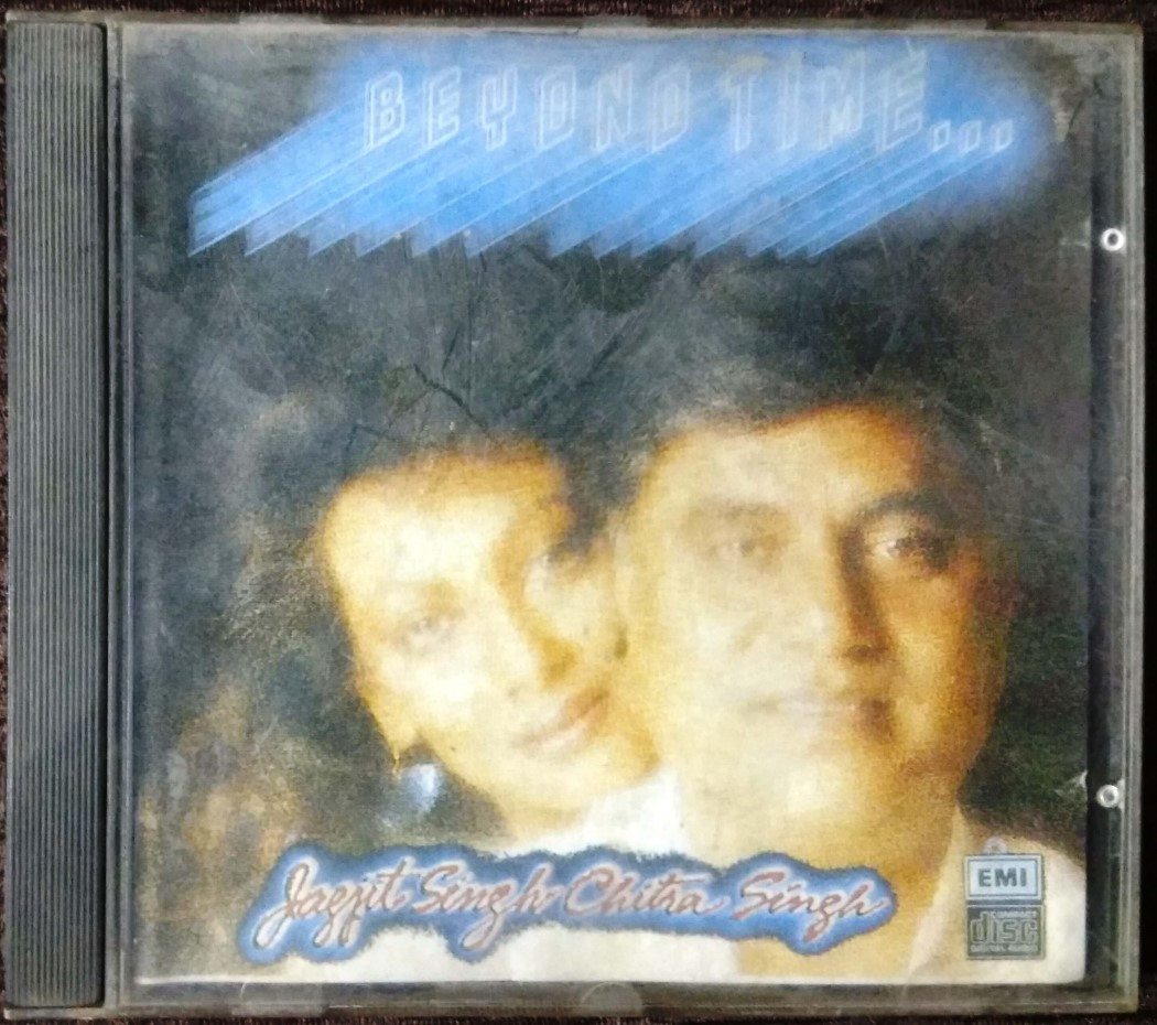 Jagjit Singh Chitra Singh – Beyond Time… (1988) Jagjit & Chitra Singh Pre-Owned EMI Imported Audio CD
