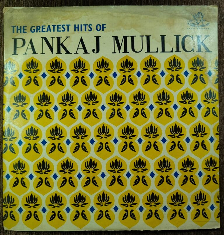 Pankaj Mullick – The Greatest Hits Of Pankaj Mullick (1962) Compilation Pre-Owned ODEON Vinyl, 12" LP Record