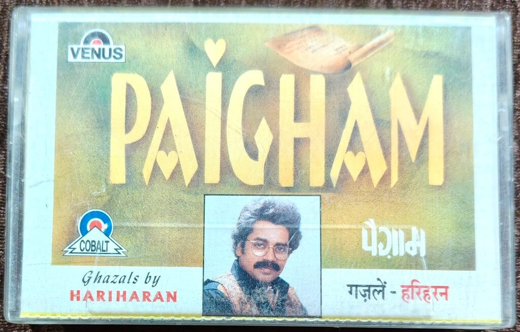 Hariharan – Paigham (1995) Vocals, Music By – Hariharan - Ghazal Music Album Pre-Owned Venus Audio Cassette