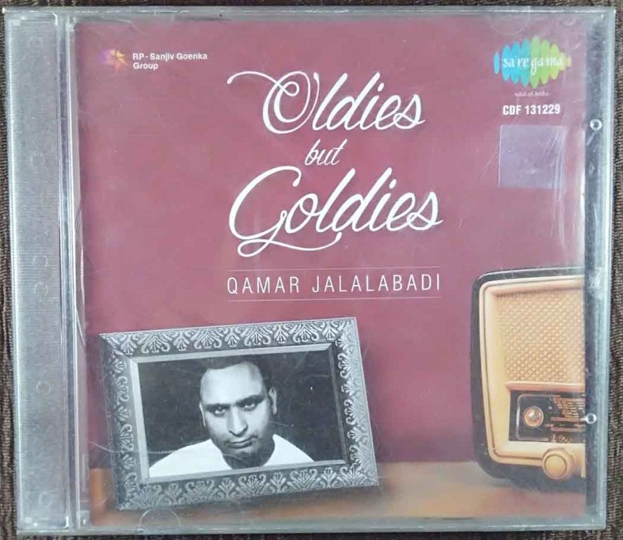 Qamar Jalalabadi - Oldies But Goldies (2015) Compilation Pre-Owned SA RE GA MA, RP Sanjiv Goenka Group Audio CD