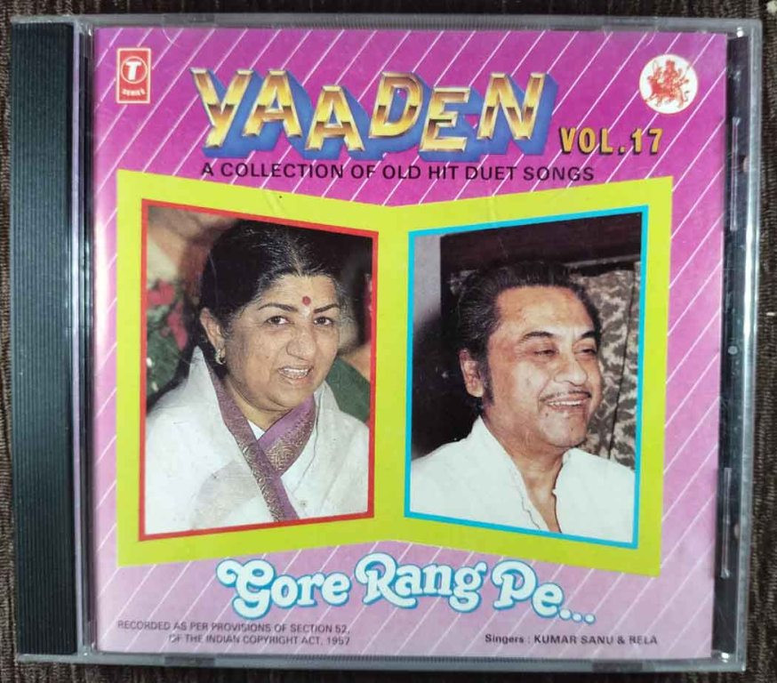 Kumar Sanu & Bela Sulakhe - Yaaden - A Collection Of Old Hit Duet Songs Vol 17 (1998) Compilation Pre-Owned T-Series Audio CD