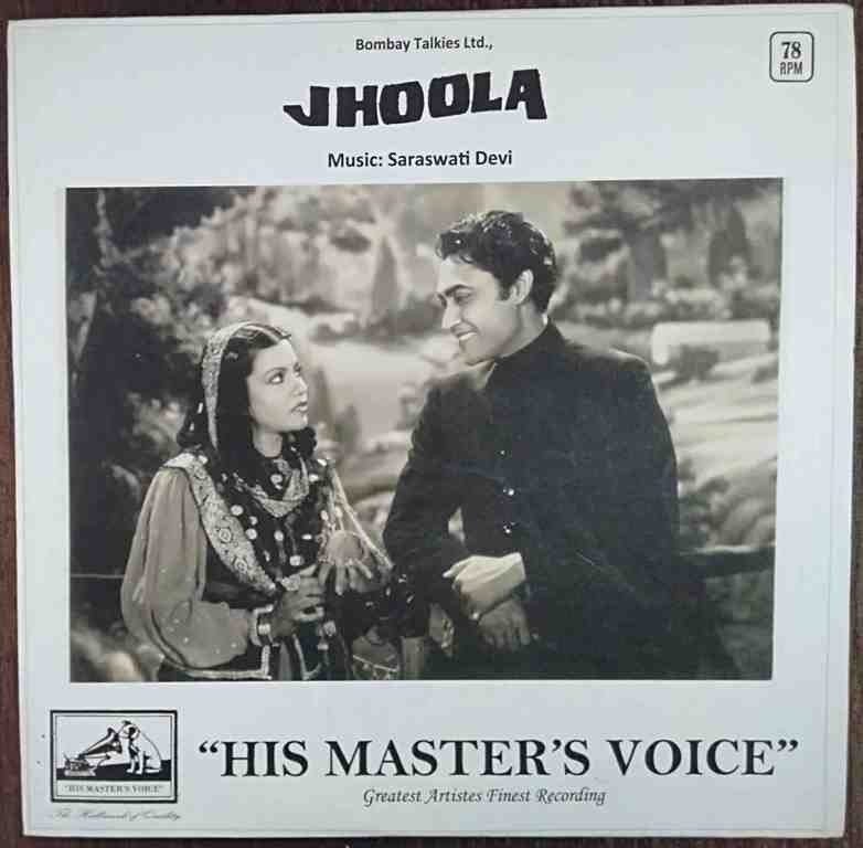 Jhoola (1941) Saraswati Devi Pre-Owned 10" 78 RPM Record