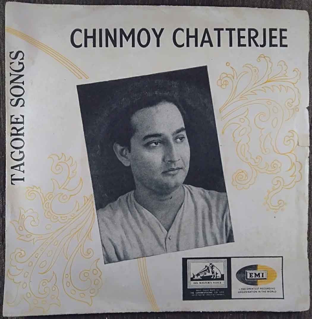 Chinmoy Chatterjee - Tagore Songs (1967) Rabindranath Tagore Pre-Owned Vinyl, 7" EP Record