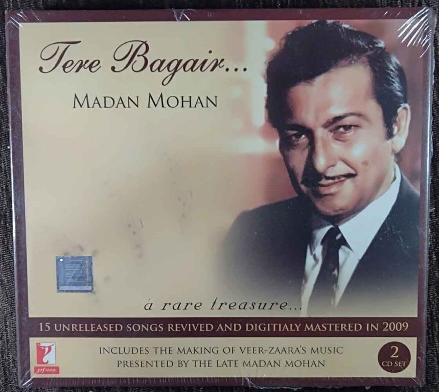 Madan Mohan - Tere Bagair - A Rare Treasure (2009) Madan Mohan Pre-Owned YRF Music Double Audio CD