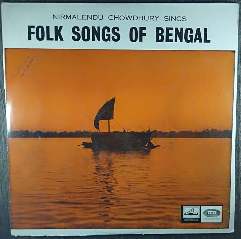 Nirmalendu Chowdhury – Nirmalendu Chowdhury Sings Folk Songs Of Bengal (1967) Folk, Album Pre-Owned Vinyl, 12" LP Record