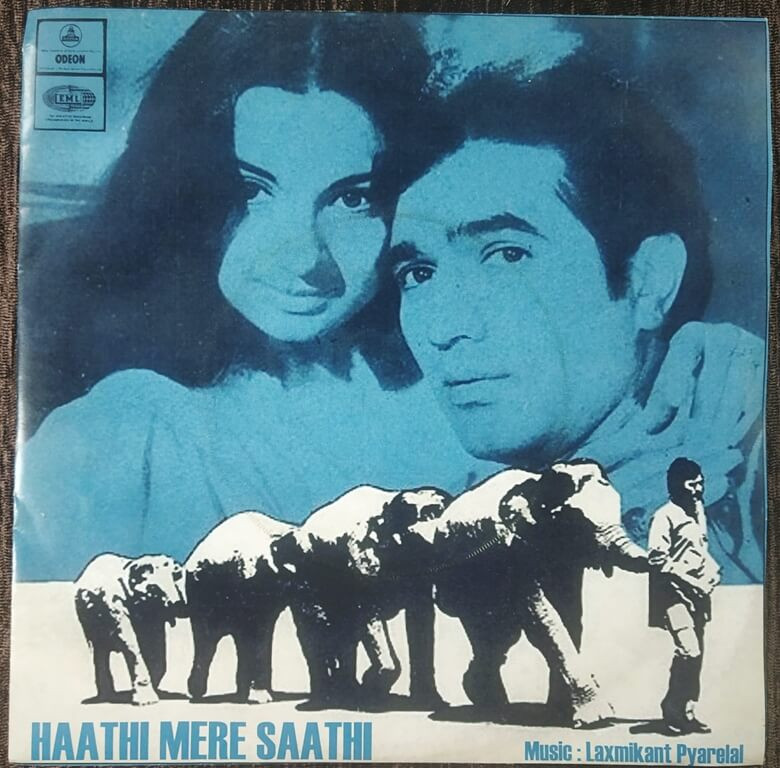 Haathi Mere Sathi (1971) Laxmikant-Pyarelal Pre-Owned Odeon Vinyl, 7" SP Record