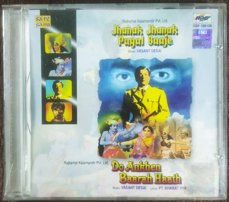 Jhanak Jhanak Payal Baje (1955)  Vasant Desai / Do Aankhen Bara Hath (1957) Vasant Desai Pre-Owned  Saregama Audio CD