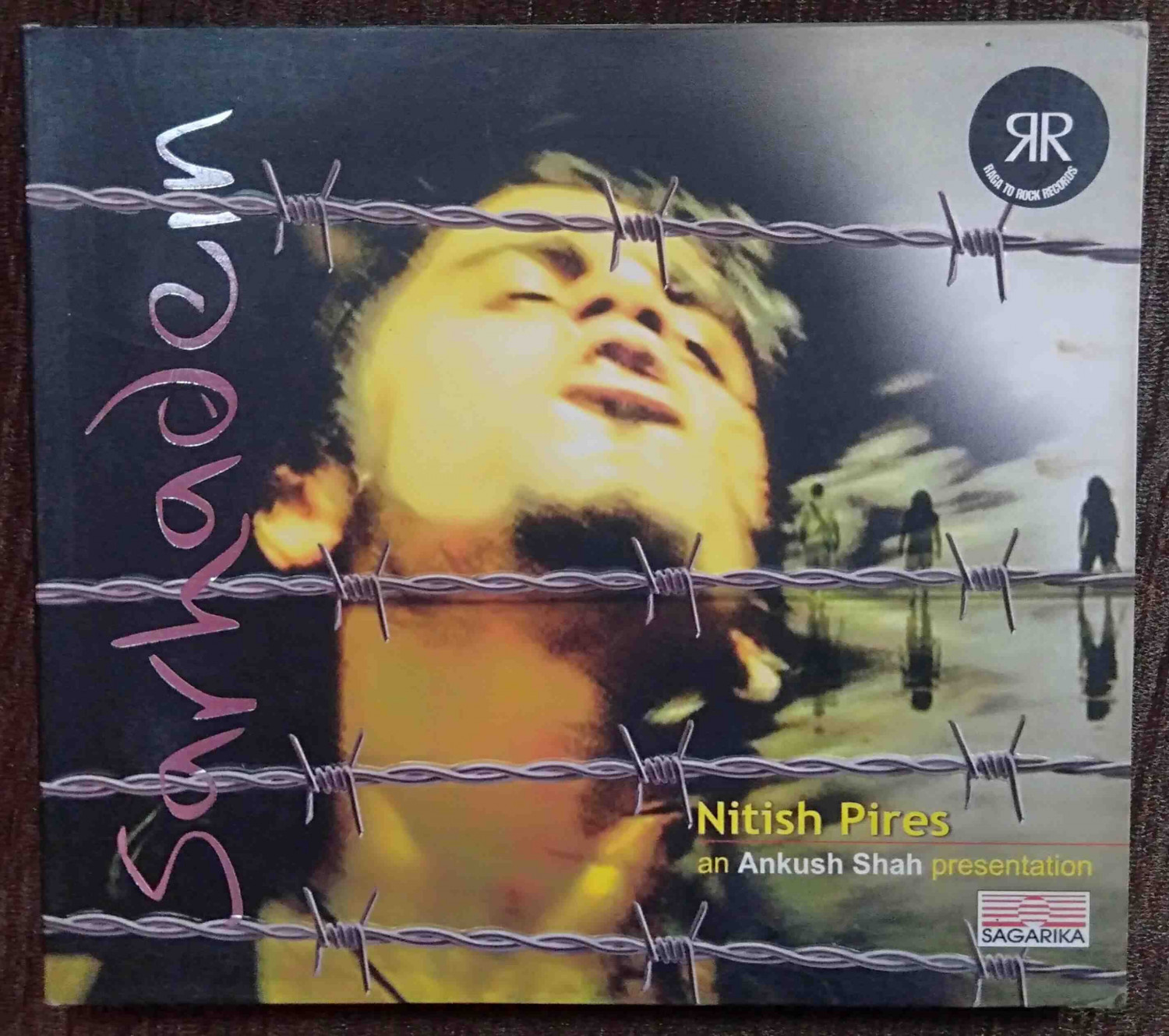Nitish Pires - Sarhadein (2007) Album Pre-Owned Sagarika Music, Raga The Rock Record Audio CD