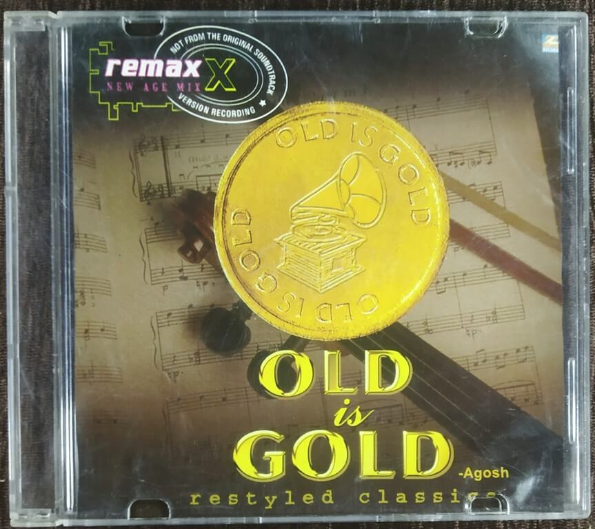 Remax- Old Is Gold - Agosh - Restyled Classics (2002) Compilation Pre-Owned Zee Music Audio CD
