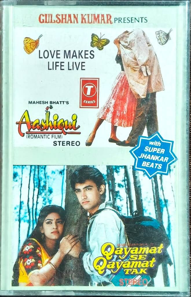 Qayamat Se Qayamat Tak (1988) Anand-Milind / Aashiqui (1990) Nadeem–Shravan (with Super Jhankar beats) Pre-Owned T-Series Audio Cassette