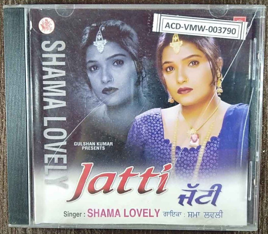 Shama Lovely - Jatti (2002) Sanjeev-Santosh Pre-Owned T-Series Audio CD