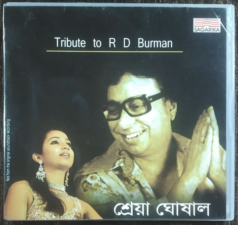 Shreya Ghoshal - Tribute To R. D. Burman (2010) R.D. Burman Pre-Owned Sagarika Audio CD