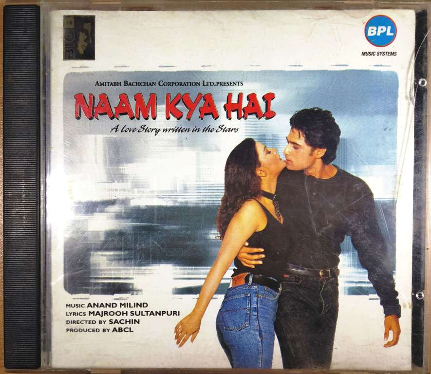 Naam Kya Hai (A Love Story Written In The Stars) (1996) Anand-Milind Pre-Owned BIG-B, BPL Audio CD
