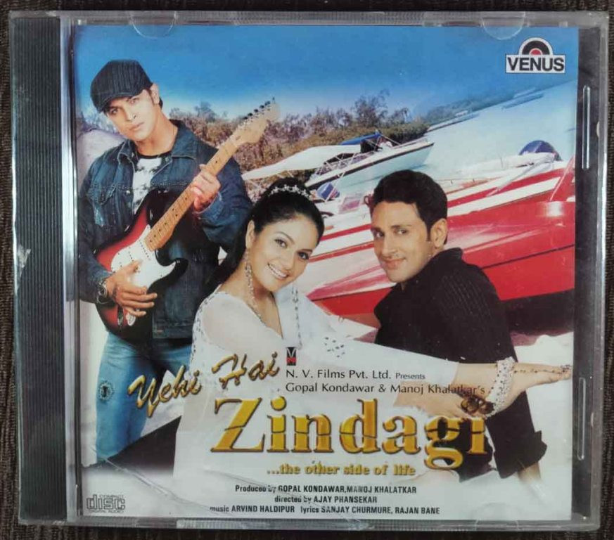Yehi Hai Zindagi - The Other Side Of Life (2004) Arvind Haldipur Pre-Owned VENUS Audio CD