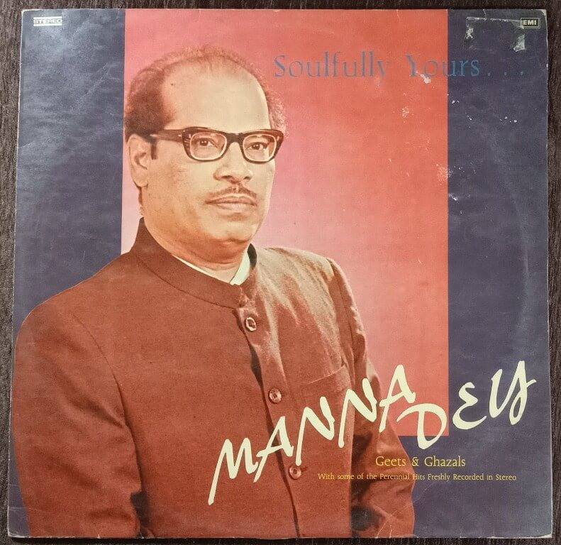 Manna Dey – Soulfully Yours . . . Geets & Ghazals (1982) Compilation Pre-Owned Vinyl, 12" HMV LP Record