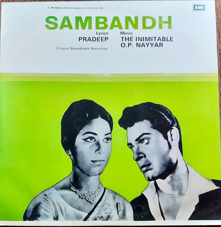 Sambandh (1969) O. P. Nayyar Pre-Owned Vinyl, 12" Odeon LP Record