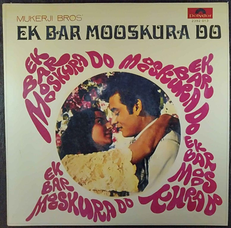 Ek Bar Mooskura Do (1972) O. P. Nayyar - Pre-Owned LP Record