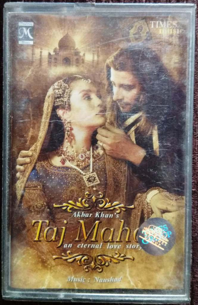 Taj Mahal - An Eternal Love Story (2005) Naushad Pre-Owned Times Music Audio Cassette
