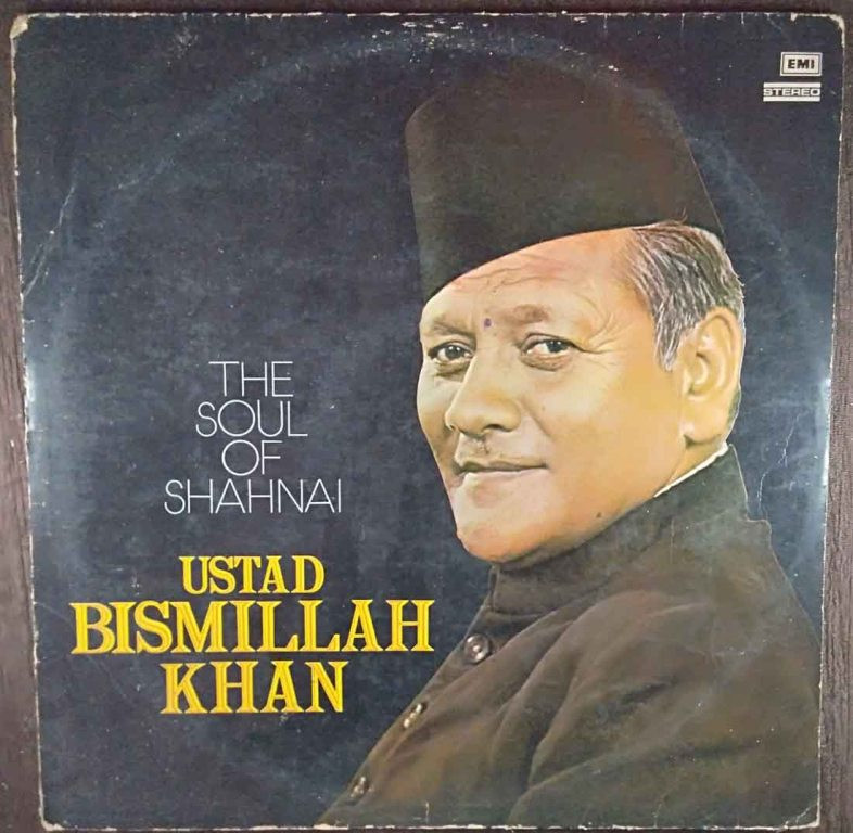 Ustad Bismillah Khan - The Soul Of Shehnai (1979) Ustad Bismillah Khan Pre-Owned Vinyl, 12" LP Record