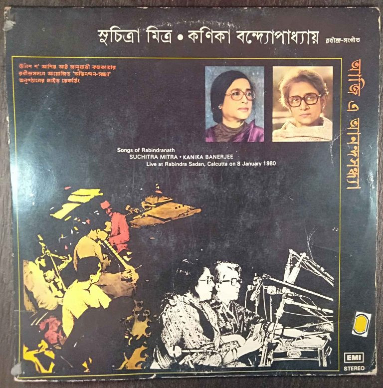 Suchitra Mitra • Kanika Banerjee – Songs Of Rabindranath (Live At Rabindra Sadan, Calcutta On 8 January 1980) (1981) Rabindranath Tagore Pre-Owned Vinyl, 12" LP Record