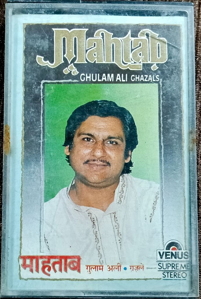 Ghulam Ali – Mahtab • Ghazals (1992) Pre-Owned Venus Audio Cassette