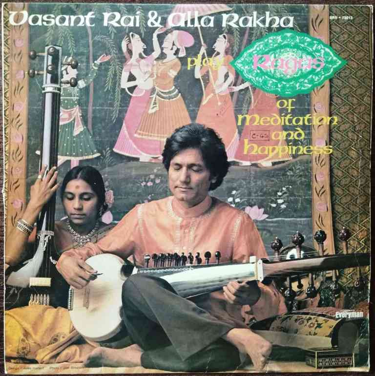 Vasant Rai & Alla Rakha - Play Ragas Of Meditation And Happiness (1975) Vasant Rai Pre-Owned Vinyl, 12" LP Record
