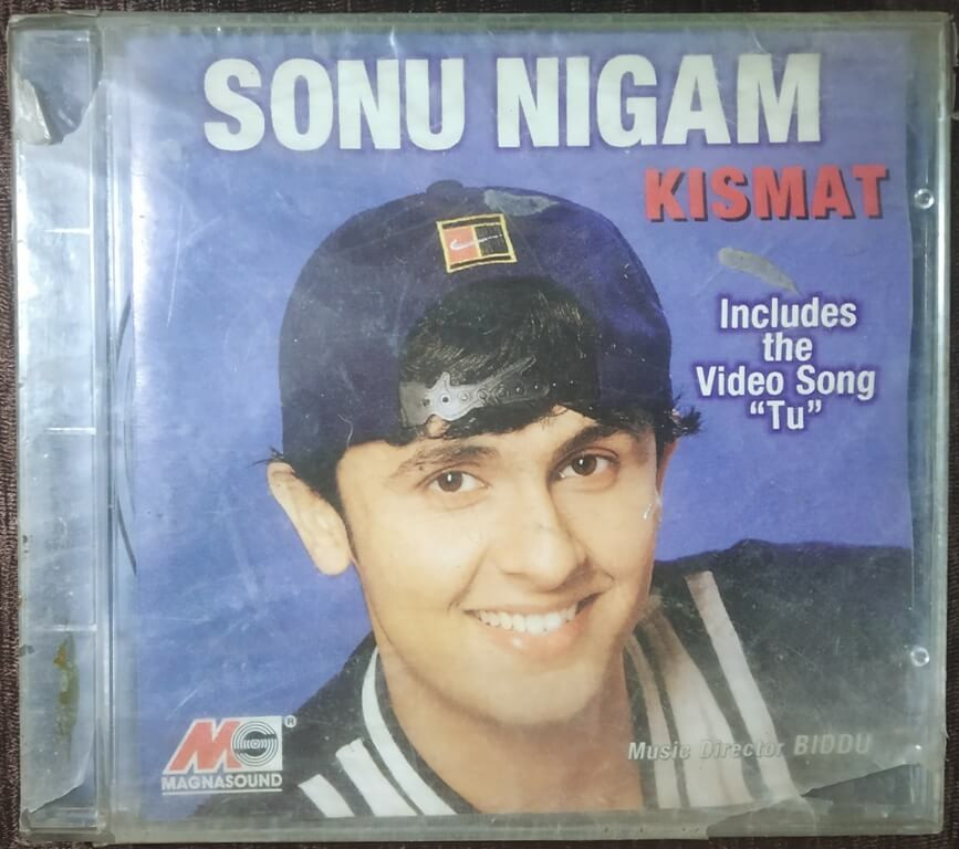 Sonu Nigam - Kismat (1998) Biddu Pre-Owned Magnasound Audio CD